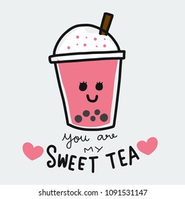 You are my sweet tea cartoon vector illustration doodle style