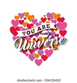 you are my universe. love card with hearts icons. colorful design. vector illustration