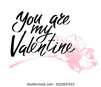 You are my Valentine. I heart you. Valentines day calligraphy card. Hand drawn design elements. Handwritten modern brush lettering.