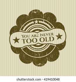 Nunca eres un sello de goma muy viejo con textura gruesa