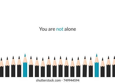 You are not alone supportive text with pencils illustration