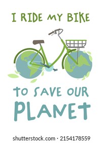 You are not just burning off calories. Importance of riding bicycle for the well-being of the environment and society. Global problem. Ecological vertical poster. Vector illustration in cartoon style