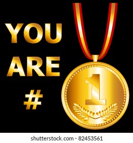 You are number one design with a gold medal and ribbon, perfect for a card or the likes.