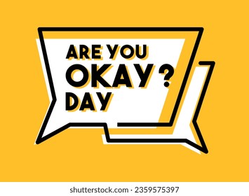 Are You Okay Day. Celebrated on the second Thursday of every September. Eps 10.