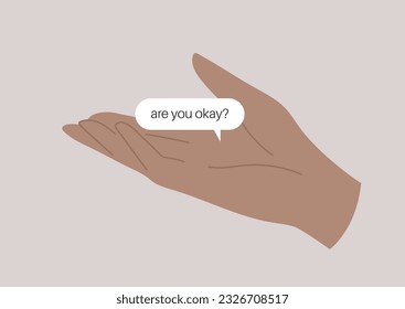 Are you okay - a supportive text message sent to a person struggling with hard life situations