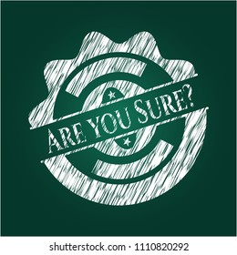 Are you Sure? on blackboard