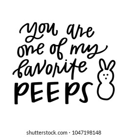 You are one of my favorite peeps