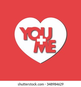 you plus me equals love