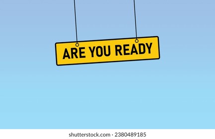¿Está listo el cartel del botón? La burbuja de discurso de etiqueta está lista en fondo azul. Ilustración del vector