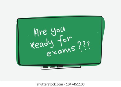 Are you ready for exams text written on green chalkboard