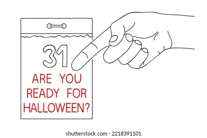 Are you ready for Halloween. Preparation for October 31. Party invitation on paper. Editable hand drawn contour. Sketch in minimalist style. Vector illustration