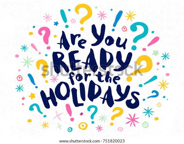 You Ready Holidays Happy New Year Stock Vector Royalty Free - 