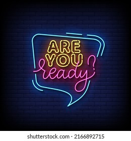 Are You Ready Neon Sign On Brick Wall Background Vector