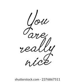 you are really nice text on white background.