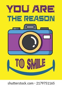 Eres la razón de la sonrisa