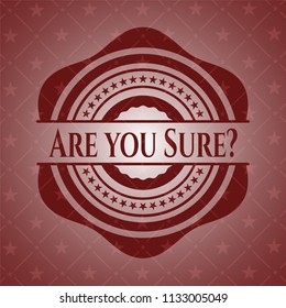 Are you Sure? retro red emblem