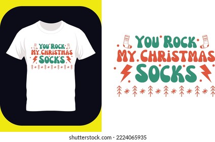 You Rock My Christmas Socks shirt, Christmas sublimation, retro Christmas, Christmas clipart, Happy New Year vector hand drawn illustration