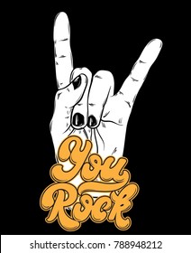 You rock. Vector handwritten lettering made in 90's style with hand drawn illustration of rock hand. Template for card, poster, banner, label,  print for t-shirt.