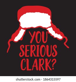 You Serious Clark T-Shirt Design Vector 