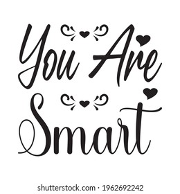 you are smart quote letters