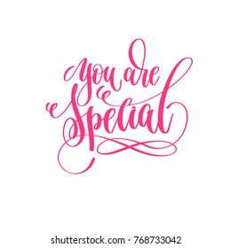 You Are Special - Hand Lettering Calligraphy Quote To Valentines Day Design, Love Letters To  Greeting Card, Overly Photo Album, Printable Wall Art, Vector Illustration
