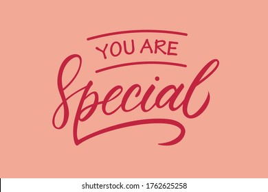 You Are Special Hand Written Letterng Phrase. Motivational Quote. Red Letters On Pink Background. Vector Design For Postcards, Posters, Banners, Cloth Print And Social Media.