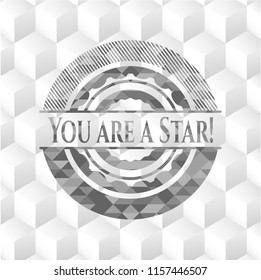 You are a Star! grey emblem with cube white background