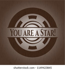 You are a Star! realistic wood emblem