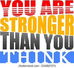 eres un vector de tipografía de diseño más fuerte para camiseta de impresión 