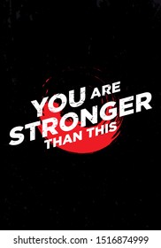 you are stronger motivation quotes vector design. eps10
