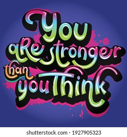 You are stronger than you think quote