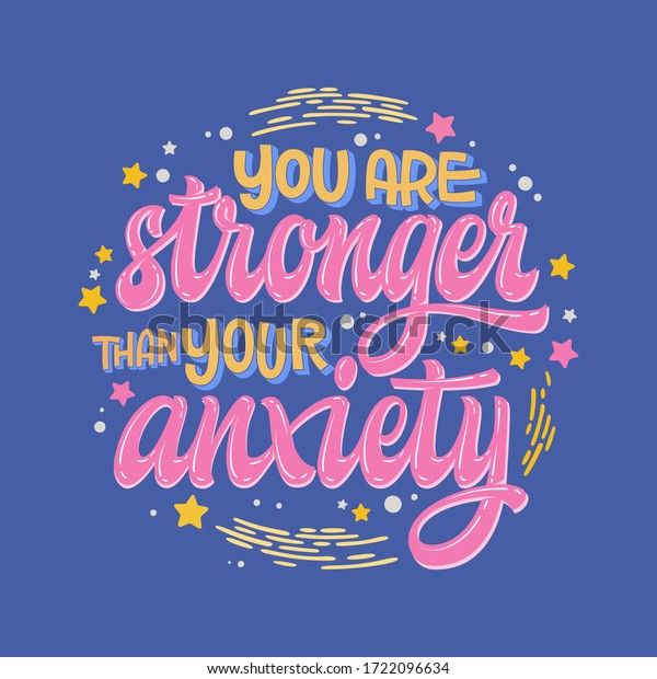 You Stronger Than Your Anxiety Hand Stock Vector (Royalty Free ...