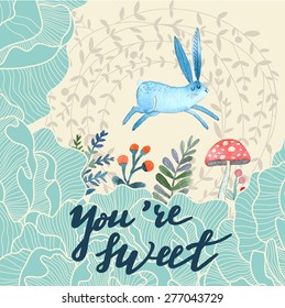 You are sweet concept card. Cute background with lovely Rabbit, flowers, leafs and mushroom in awesome colors. Lovely card made in watercolor technique. Bright forest concept card with text in vector