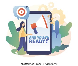 Are you ready? text and megaphone on smartphone screen. Tiny girl that ready for opening or event use mobile app. Modern flat cartoon style. Vector illustration on white background