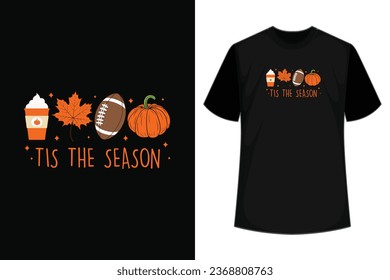 Are you their biggest fan? Tis the Season Football and Pumpkin Design for Football Lover and Football Season. 