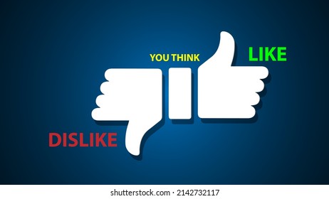 You think like or dislike concept. Abstract background Blue vector illustration design.