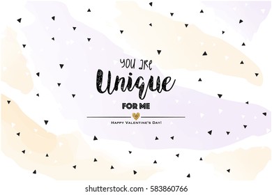 You are unice for me. Pastel Valentines card with geometrizing