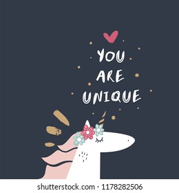 You are unique. Vector baby unicorn face art with hand drawn lettering. Kids illustration for prints, birthday invitations, cards. Girl postcard with magical pony, wreath flowers, gold elements