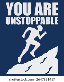 You Are Unstoppable Motivational Quote with Runner Design