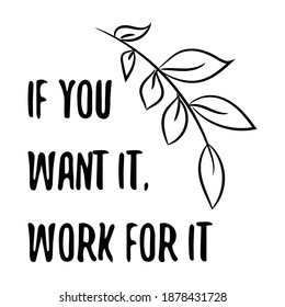 You Want Work Vector Quote Stock Vector Royalty Free 1878431728 You Want Work Vector Quote Stock Vector Royalty Free 1878431728