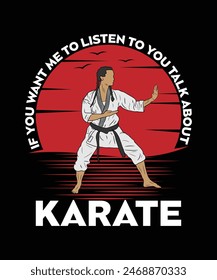 Si quieres que te escuche Hablar de diseño de camiseta de karate. karate mamá vida. regalo de amante de karate. regalo de mamá