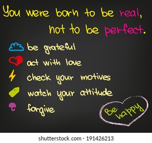 You were born to be real