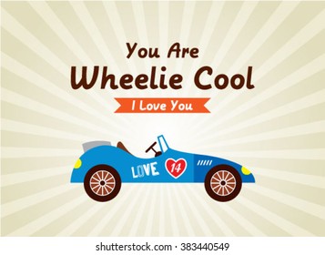 you are wheelie cool sport vintage racing car vector illustration