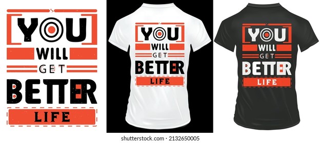 You will get better life typography t-shirt design Blessings lettering suitable design