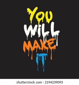 you will make it slogan color  illustration art