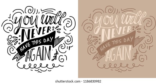 You Will Never Have This Day Stock Vector (Royalty Free) 1186830982