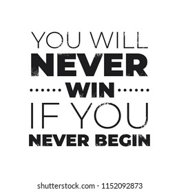 You Will Never Win You Never Stock Vector (Royalty Free) 1152092873 ...