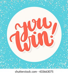 You Win!