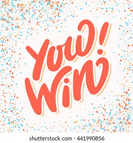 You Win!