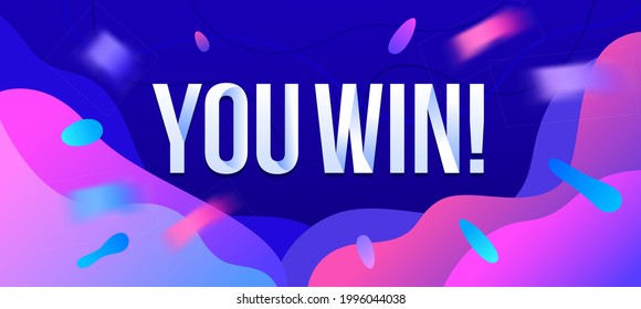 You Win Banner, Winner Greeting Poster for Online Casino Gambling Games. Fortune and Victory Celebration. Creative Typography on Blue Background with Neon Lights, Billboard. Vector Illustration